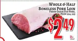 Trade Fair Supermarket WHOLE & HALF BONELESS PORK LOIN offer