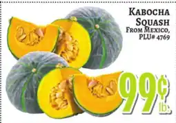 Trade Fair Supermarket KABOCHA SQUASH FROM MEXICO, PLU# 4769 offer