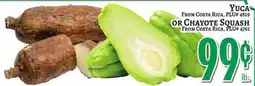 Trade Fair Supermarket YUCA FROM COSTA RICA, PLU 4819 OR CHAYOTE SQUASH FROM COSTA RICA, PLU 4761 offer