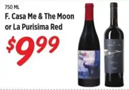 Rouses F. Casa Me & The Moon or La Purisima Red offer