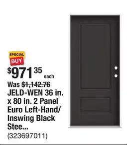 The Home Depot JELD-WEN 36 in. x 80 in. 2 Panel Euro Left-Hand/Inswing Black Steel Prehung Front Door offer