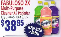 Jetro FABULOSO 2X Multi-Purpose Cleaner All Varieties offer