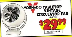 Ollie's VORNADO TABLETOP VINTAGE CIRCULATOR FAN offer