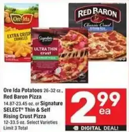 Albertsons Ore Ida Potatoes, red baron pizza or signature select thin & self rising crust pizza offer