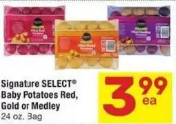 Albertsons Signature select baby potatoes red, gold or medley offer