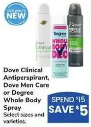 Albertsons Dove Clinical Antiperspirant, Dove Men Care or Degree Whole Body Spray offer