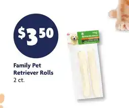 Family Dollar Family Pet Retriever Rolls offer