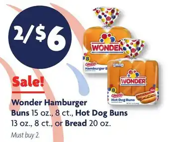 Family Dollar Wonder Hamburger Buns 15 oz., 8 ct., Hot Dog Buns 13 oz., 8 ct., or Bread 20 oz offer