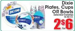 Supremo Foods Inc Dixie Plates, Cups OR Bowls offer