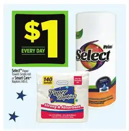 Dollar General Select Paper Towels Single roll or Smart Care Napkins offer