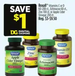Dollar General Rexall Vitamins C or D, Echinacea 60 ct., Zinc or Apple Cider Vinegar offer