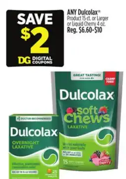 Dollar General Dulcolax Product 15 ct. or Larger or Liquid Cherry 4 oz offer