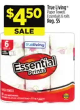 Dollar General True Living Paper Towels Essentials offer