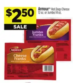 Dollar General Armour Hot Dogs Cheese or Jumbo offer