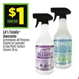 Dollar General LA's Totally Awesome Lemongrass All-Purpose Cleaner or Lavender & Lilac Multi-Surface Cleaner offer