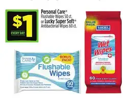 Dollar General Personal Care Flushable Wipes or Lucky Super Soft Antibacterial Wipes offer