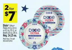 Dollar General Dixie Ultra Plates 10 in./22 ct. or 8.5 in./32 ct. or Bowls 20 oz./28 ct offer