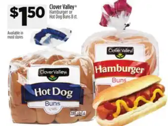 Dollar General Clover Valley Hamburger or Hot Dog Buns offer