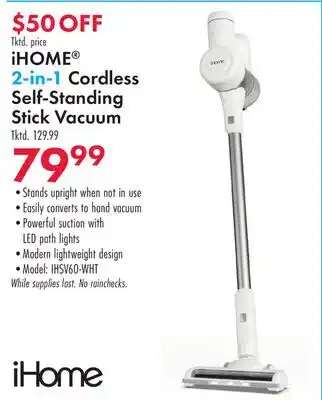 Boscov's iHOME 2-in-1 Cordless Self-Standing Stick Vacuum offer