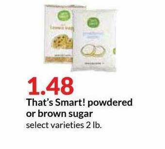 Hy-Vee That's Smart! Powdered Or Brown Sugar offer