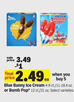 Meijer Blue Bunny Ice Cream 4-9 ct./11-18.4 oz. or Bomb Pop* 12 ct./21 oz offer