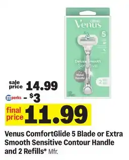 Meijer Venus ComfortGlide 5 Blade or Extra Smooth Sensitive Contour Handle and 2 Refills offer