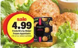 Meijer Frederik's by Meijer Frozen Appetizers offer