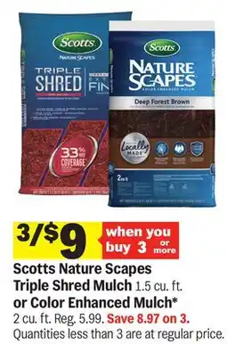 Meijer Scotts Nature Scapes Triple Shred Mulch 1.5 cu. ft. or Color Enhanced Mulch* 2 cu. ft offer