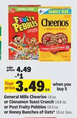 Meijer General Mills Cheerios or Cinnamon Toast Crunch or Post Fruity Pebbles or Honey Bunches of Oats offer