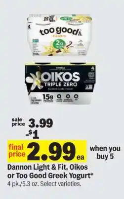 Meijer Dannon Light & Fit, Oikos or Too Good Greek Yogurt offer