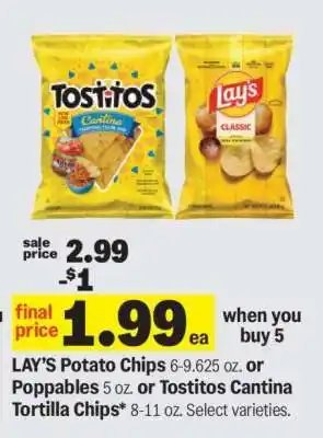Meijer LAY’S Potato Chips or Poppables or Tostitos Cantina Tortilla Chips offer