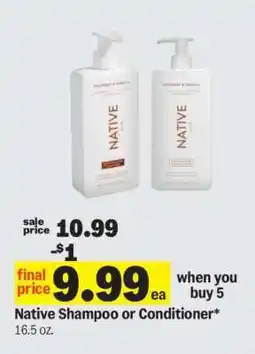 Meijer Native Shampoo or Conditioner offer