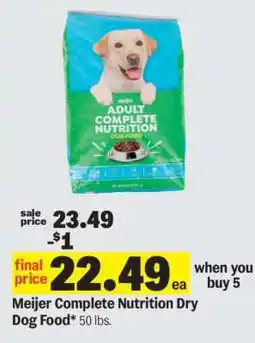 Meijer Meijer Complete Nutrition Dry Dog Food offer