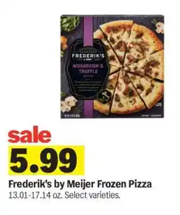 Meijer Frederik's by Meijer Frozen Pizza offer