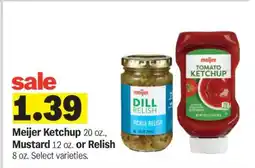 Meijer Meijer Ketchup, Mustard or Relish offer