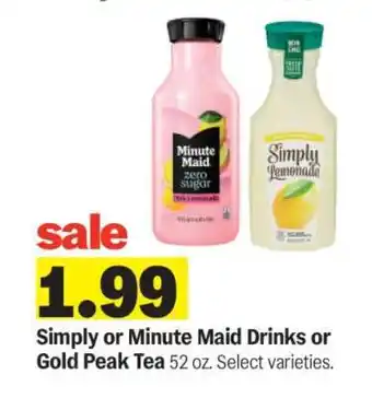 Meijer Simply or Minute Maid Drinks or Gold Peak Tea offer