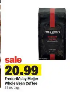 Meijer Frederik's by Meijer Whole Bean Coffee offer