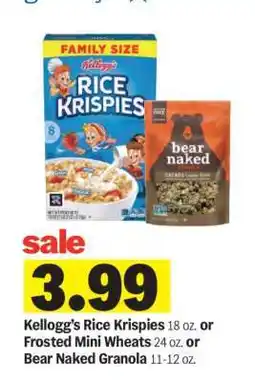 Meijer Kellogg’s Rice Krispies or Frosted Mini Wheats or Bear Naked Granola offer