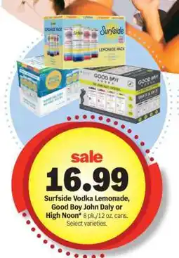 Meijer Surfside Vodka Lemonade, Good Boy John Daly or High Noon offer