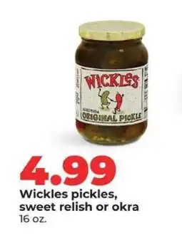 Hy-Vee Wickles pickles, sweet relish or okra offer