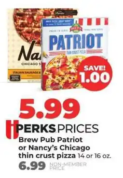 Hy-Vee Brew Pub Patriot or Nancy’s Chicago thin crust pizza offer