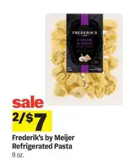 Meijer Frederik's by Meijer Refrigerated Pasta offer