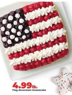 Hy-Vee Flag decorated cheesecake offer