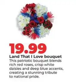 Hy-Vee Land That I Love bouquet offer