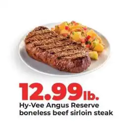 Hy-Vee Hy-Vee Angus Reserve boneless beef sirloin steak offer