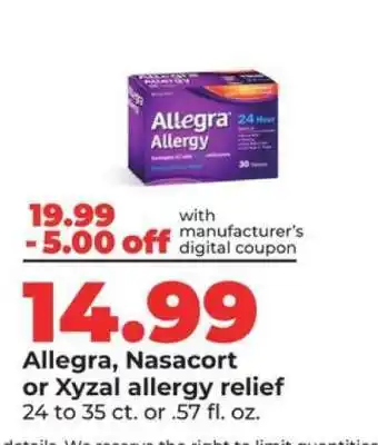 Hy-Vee Allegra, Nasacort or Xyzal Allergy Relief offer