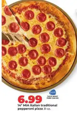 Hy-Vee 14 MIA Italian traditional pepperoni pizza offer