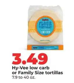 Hy-Vee Hy-Vee low carb or Family Size tortillas offer