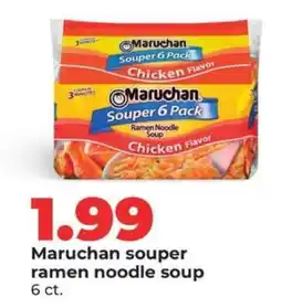 Hy-Vee Maruchan souper ramen noodle soup offer