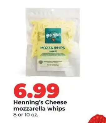 Hy-Vee Henning's Cheese mozzarella whips offer